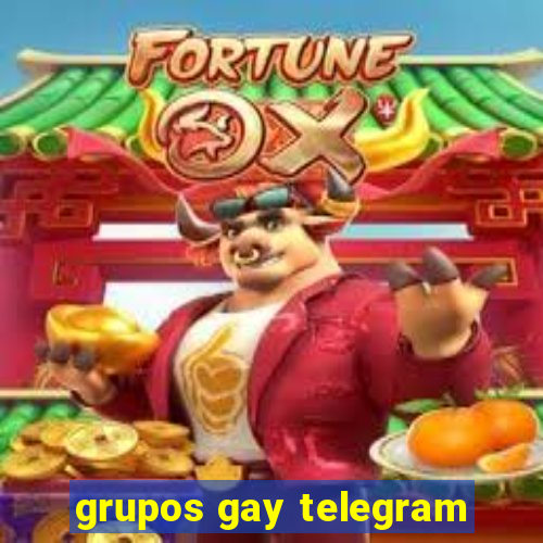 grupos gay telegram